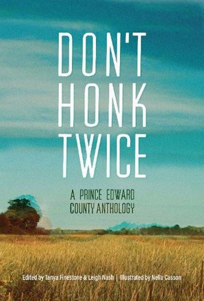Don't Honk Twice,  - Paperback - 9781998336135