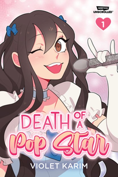 Death of a Pop Star, Vol. 1: A Webtoon Unscrolled Graphic Novel, Violet Karim - Paperback - 9781998341467