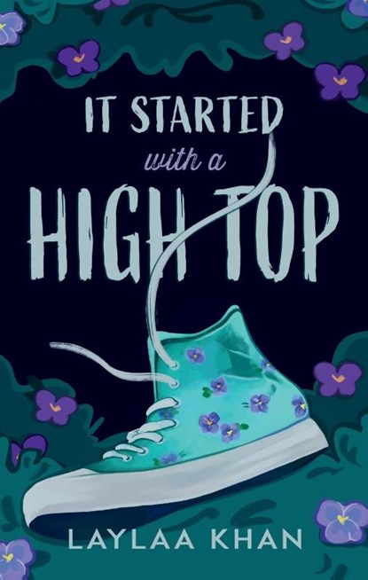 It Started With A High Top, Laylaa Khan - Paperback - 9781998341559