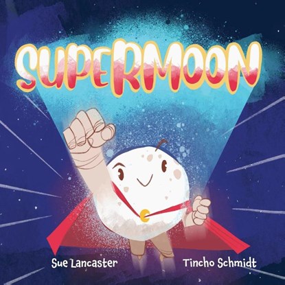 Supermoon, Sue Lancaster - Paperback - 9781998426034