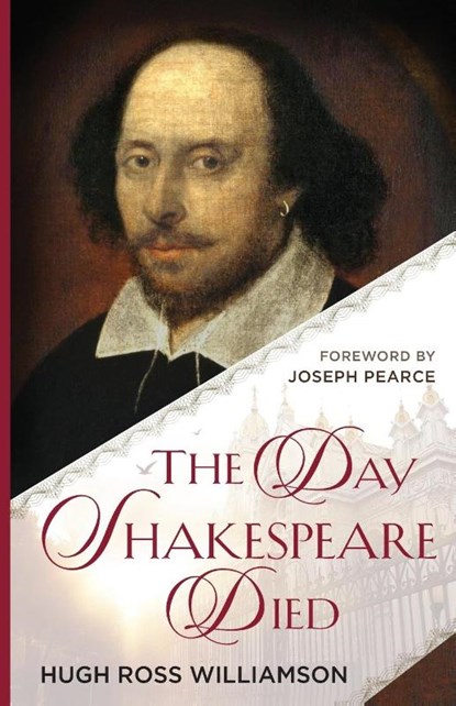The Day Shakespeare Died, Hugh Ross Williamson - Paperback - 9781998492312
