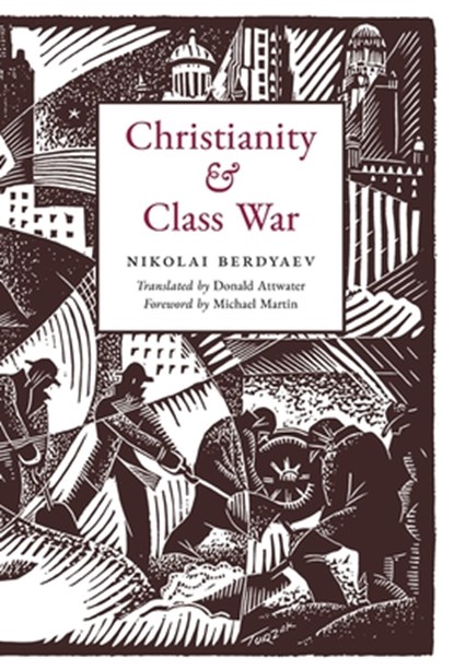 Christianity and Class War, Nikolai Berdyaev - Gebonden - 9781998492480