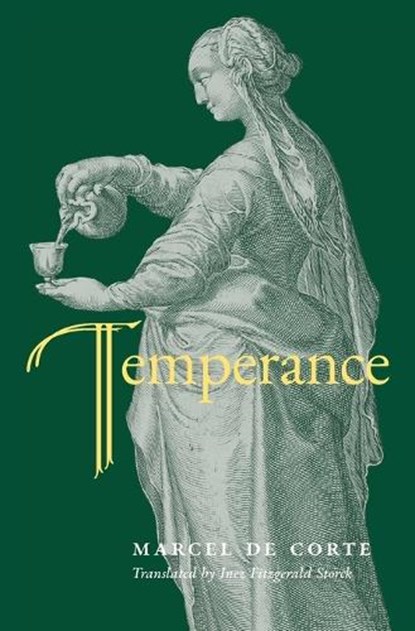 Temperance, Marcel de Corte - Paperback - 9781998492749