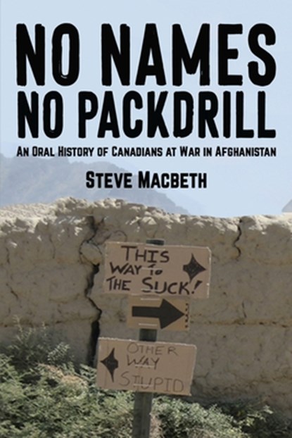 No Names No Packdrill, Steve Macbeth - Paperback - 9781998501212