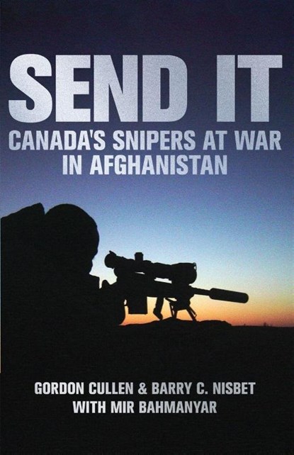 Send It, Gordon Cullen ; Barry C. Nisbet ; Mir Bahmanyar - Paperback - 9781998501571