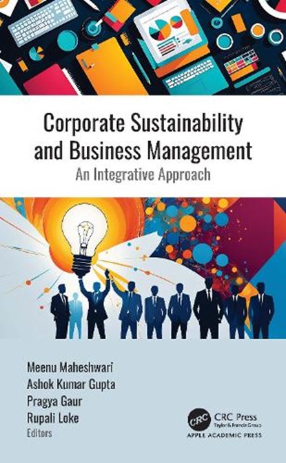 Corporate Sustainability and Business Management, Meenu Maheshwari ; Ashok Kumar Gupta ; Pragya Gaur - Gebonden - 9781998511549