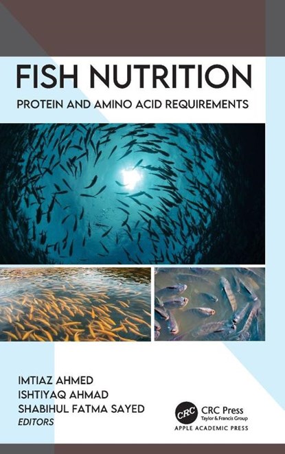 Fish Nutrition, Imtiaz Ahmed ; Ishtiyaq Ahmad ; Shabihul Fatma Sayed - Gebonden - 9781998511563