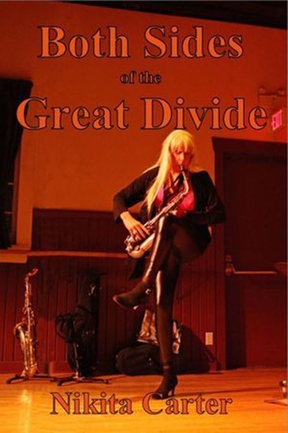 Both Sides of the Great Divide, Nikita Carter - Ebook - 9781998522071