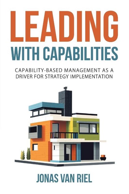 Leading with Capabilities, Jonas van Riel - Paperback - 9781998528226