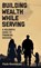 Building Wealth While Serving, Paulo Keomanyla - Gebonden - 9781998528417