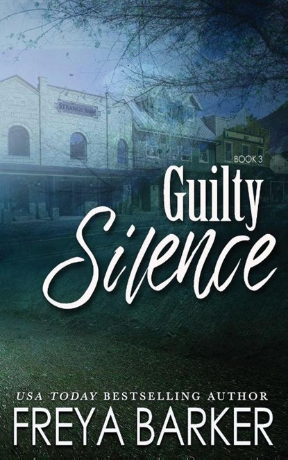 Guilty Silence, Freya Barker - Paperback - 9781998529216