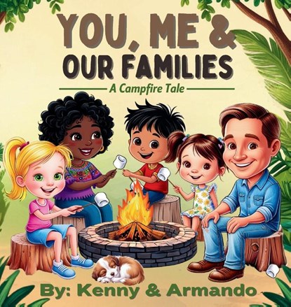 You, Me & Our Families, Kenny And Armando - Gebonden - 9781998532162