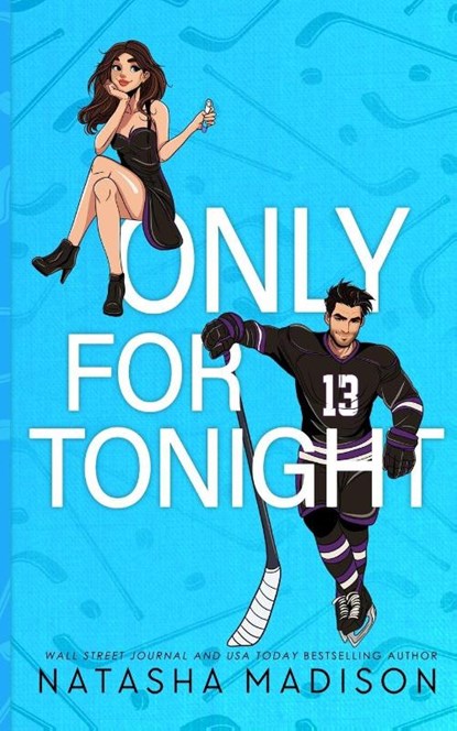 Only For Tonight- Standard Edition Illustrated, Natasha Madison - Paperback - 9781998620081