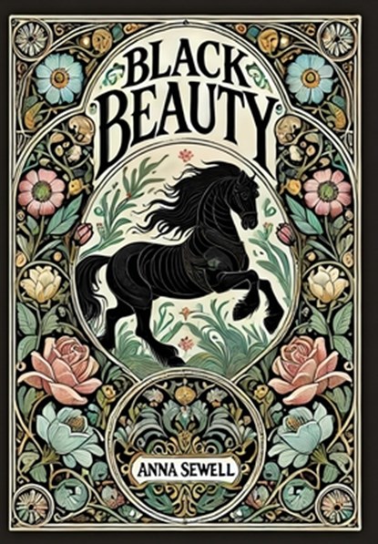 Black Beauty (Collector's Edition) (Laminated Hardback with Jacket), Anna Sewell - Gebonden - 9781998621149