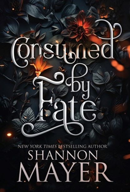Consumed by Fate, Shannon Mayer - Gebonden - 9781998676019
