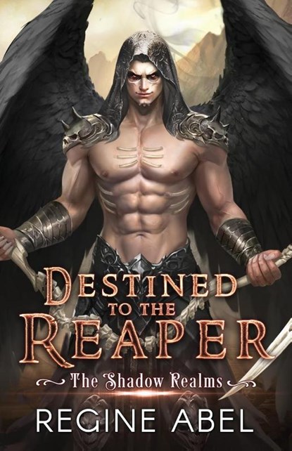 Destined to the Reaper, Regine Abel - Paperback - 9781998678372