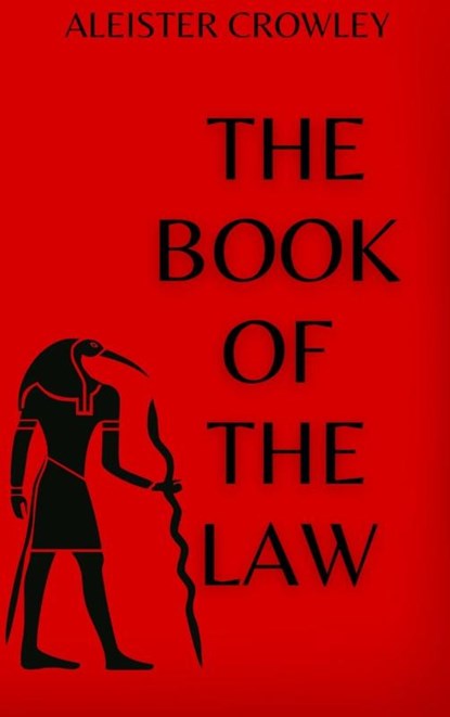 The Book of the Law, Aleister Crowley - Gebonden - 9781998704262