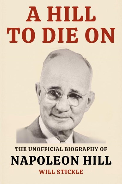 A Hill to Die On, Will Stickle - Paperback - 9781998704668