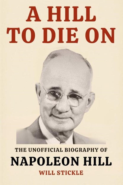 A Hill to Die On, Will Stickle - Paperback - 9781998704668