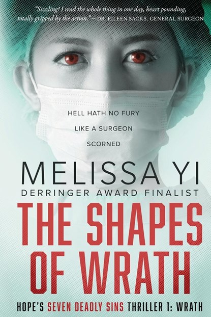 The Shapes of Wrath, Melissa Yi ;  Melissa Yuan-Innes - Paperback - 9781998758074