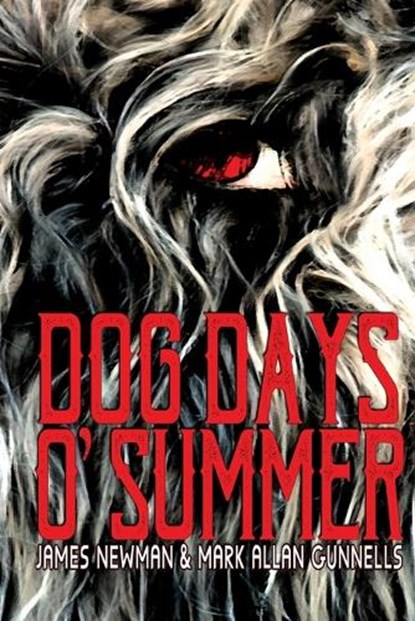 Dog Days o' Summer, James Newman - Paperback - 9781998763962