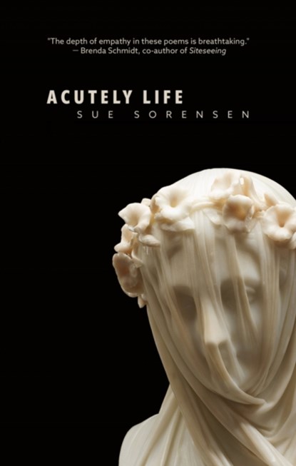 Acutely Life, Sue Sorensen - Paperback - 9781998779239