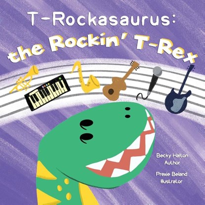 T-Rockasaurus, Becky Halton - Paperback - 9781998806737