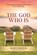 The God Who Is, Sharon Simmonds - Paperback - 9781998815487