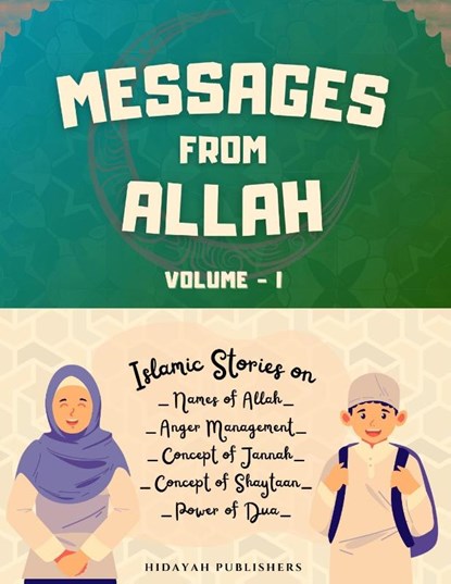 Messages From Allah - Volume I, Hidayah Publishers - Paperback - 9781998843411