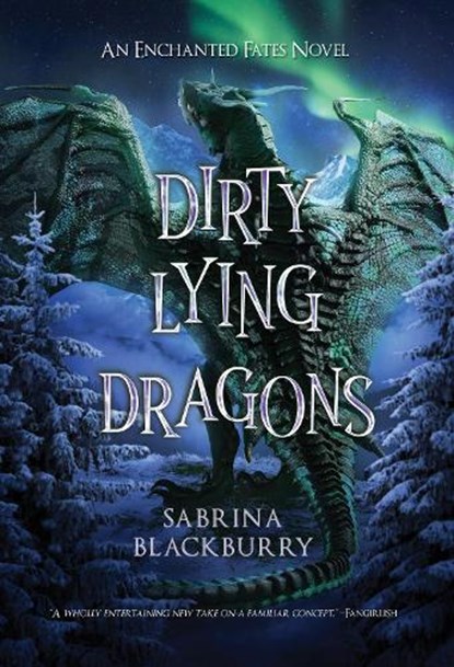 Blackburry, S: Dirty Lying Dragons, Sabrina Blackburry - Paperback - 9781998854387