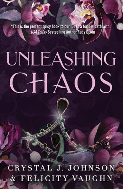 Unleashing Chaos, Crystal J. Johnson - Paperback - 9781998854400
