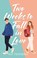Featherly, K: Two Weeks to Fall in Love, Kat Featherly - Paperback - 9781998854820