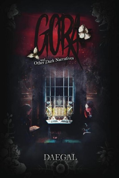 Gora and Other Dark Narratives, Daegal - Paperback - 9781998924790