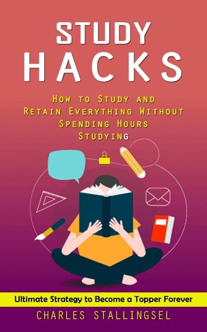 Study Hacks, Stallings - Paperback - 9781998927111