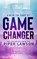 Game Changer, Piper Lawson - Paperback - 9781998947010