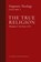 The True Religion, Msgr G Van Noort - Paperback - 9781999182748