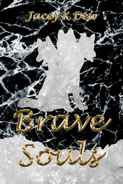 Brave Souls, Jacey K Dew - Paperback - 9781999241483