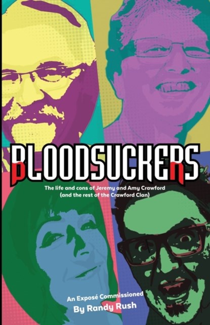 Bloodsuckers, Randy Rush - Paperback - 9781999252434