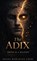 The ADIX, Shana Marlayna Chow - Gebonden - 9781999273743
