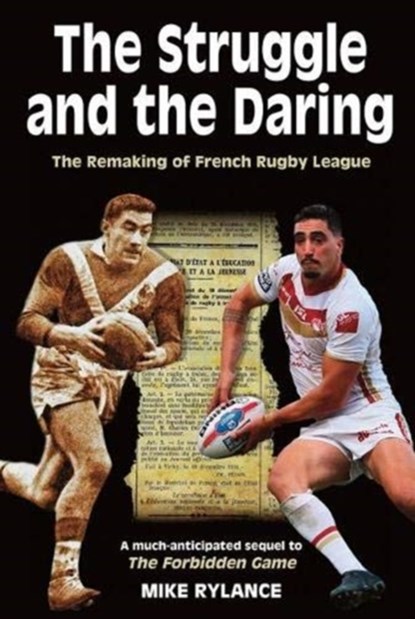 The Struggle and the Daring, Mike Rylance - Paperback - 9781999333904