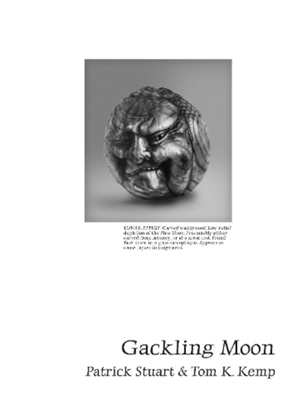 Gackling Moon, Patrick Stuart - Gebonden - 9781999340377