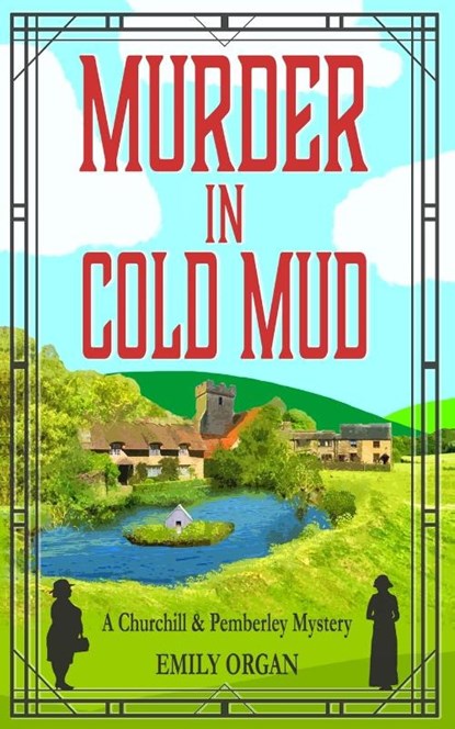 Murder in Cold Mud, Emily Organ - Paperback - 9781999343361