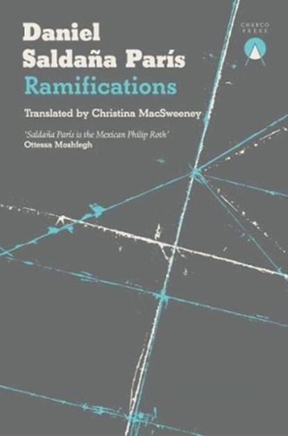 Ramifications, Daniel Saldana Paris - Paperback - 9781999368470