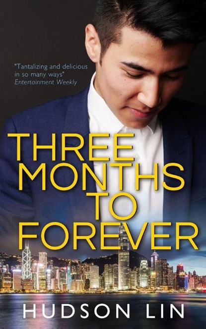 Three Months to Forever, Hudson Lin - Paperback - 9781999381240