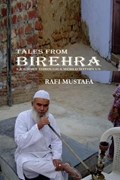 Tales From Birehra | Rafi Mustafa | 