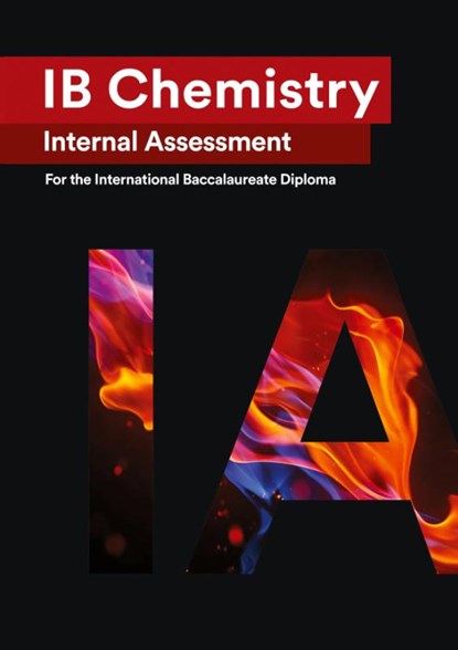 IB Chemistry Internal Assessment, Wei Hao - Paperback - 9781999611521
