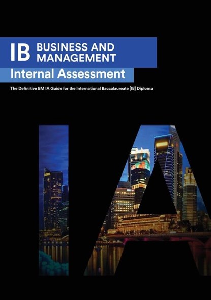 IB Business Management, Seba Ismail ; Alexander Zouev - Paperback - 9781999611583