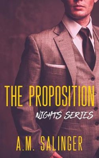 The Proposition, A M Salinger - Overig - 9781999618452