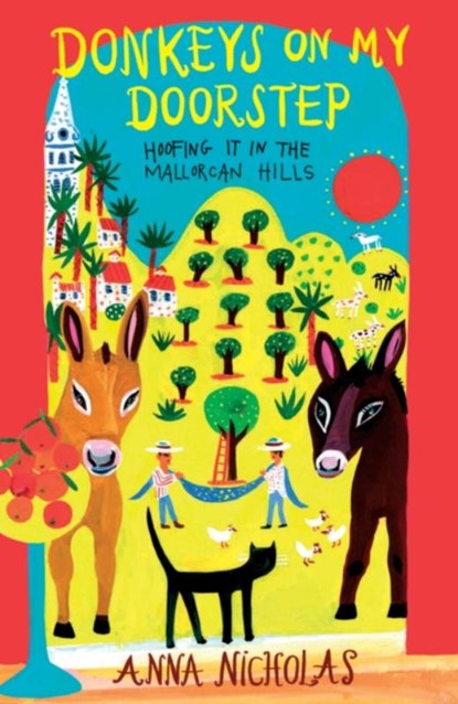Donkeys On My Doorstep, Anna Nicholas - Paperback - 9781999661762