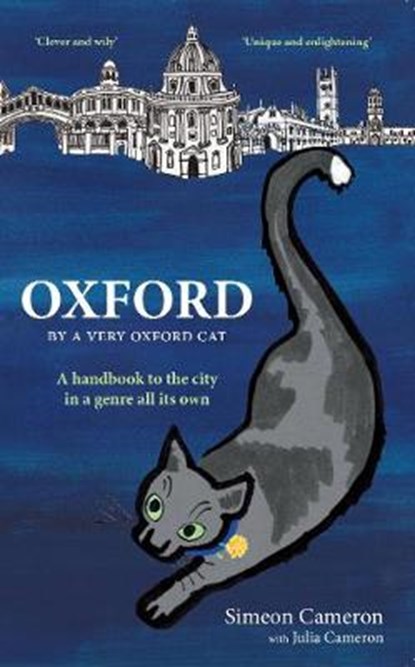 OXFORD By a Very Oxford Cat, Julia E M Cameron - Paperback - 9781999662196